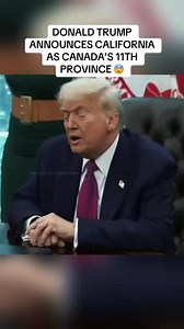 Donald Trump ANNOUNCES California as Canada’s 11th Province after Protests 😨 #donaldtrump #trump #california #losangeles #riots #protests #ice #canada | Thedangerousai
