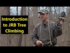 Introduction to JRB Tree Climbing