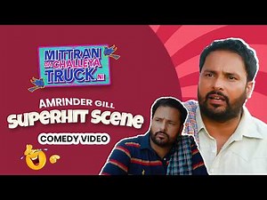 Mittran Da Challeya Truck Ni | @amrindergill | Latest Punjabi Movies 2025 | Chaupal App