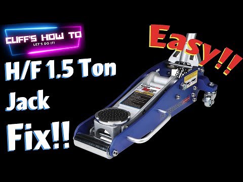 Fix: Harbor Freight 1.5 Ton Jack