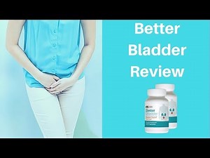 Better Bladder Review | Better Bladder Control