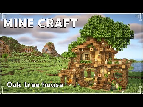 【Minecraft】オークのツリーハウスの作り方 | How to Build an Oak tree house【マイクラ建築】