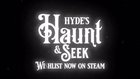 Hyde's Haunt & Seek - Official Gameplay Trailer | Ghouls 4 Games