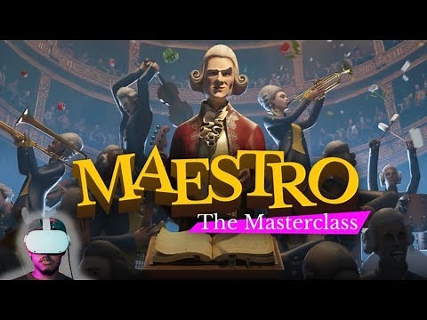 Maestro Masterclass VR | Full Walkthrough