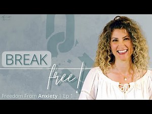 Is Anxiety from God? - Freedom from Anxiety | EP1