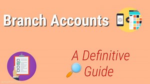 8 Different Types of Branch Accounting (Explained) - Googlesir