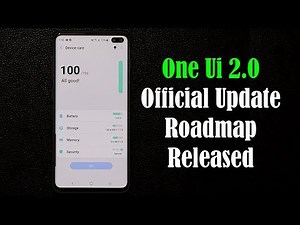 Official One Ui 2.0 Release for your Samsung Smartphone (Note 10, Note 9, S10, S9, etc)
