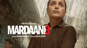 Mardaani 3: OTT release date, platform, storyline, cast and more