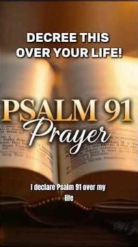 Powerful Psalm For Protection #Psalm91 #PrayerOfProtection #PowerfulPrayer