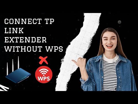Easy Steps to Connect TP-Link Extender Without WPS 📢⚙🔧