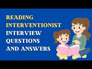 Reading Interventionist Interview Questions And Answers