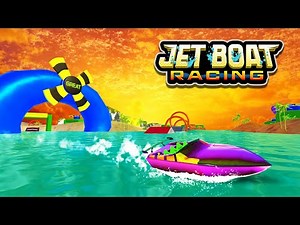 Jet Boat Racing Game - GamePlay Walkthrough