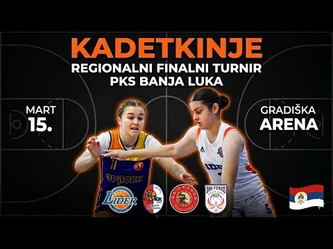 REGIONALNI FINALNI TURNIR PKS BANJALUKA-KADETKINE