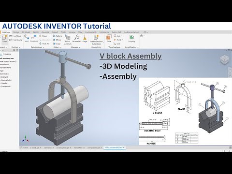 AUTODESK INVENTOR 3D Modeling and Assembly Tutorial: V block Assembly