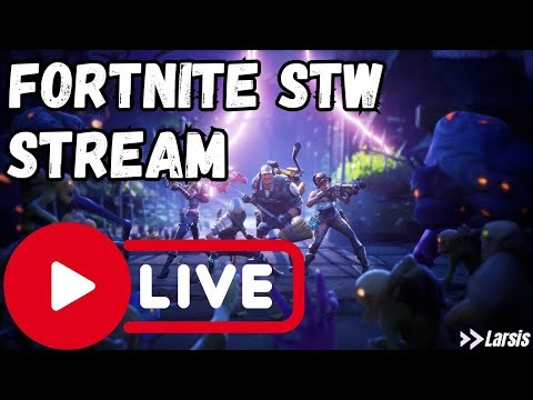 Let's Save The World Today! - Fortnite STW Stream