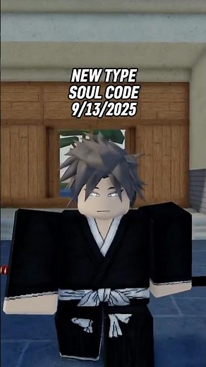 NEW TYPE SOUL CODE 9/13/2025 #typesoul #roblox