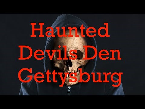 Devils Den, The Most Haunted Location In Gettysburg! (S1E4 2022)