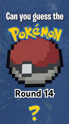 Guess the Pokemon in Minecraft (Round 14)