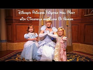 Meeting Cinderella and Elena of Avalor at Fairytale Hall 2017 - Disney's Magic Kingdom!