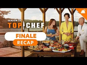 Top Chef Season 23 Season Finale Recap