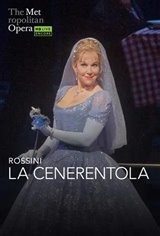 La Cenerentola: The Met Live in HD 2024 Summer Encore synopsis and movie info