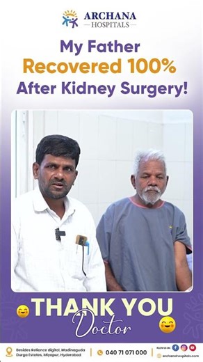 Kidney Surgery Recovery Success Story at | Archana Hospitals | 24/7 Emergency Care