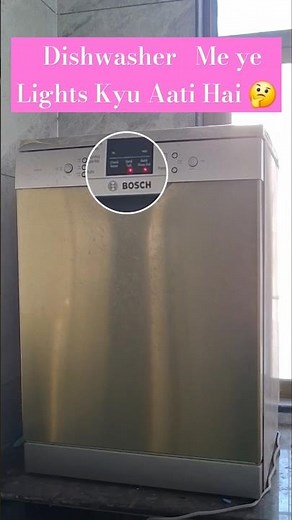 Dishwasher RefilSalt Light Indication ★ Bosch SMS66GI01I ★ Bosch Dishwasher Display Error code