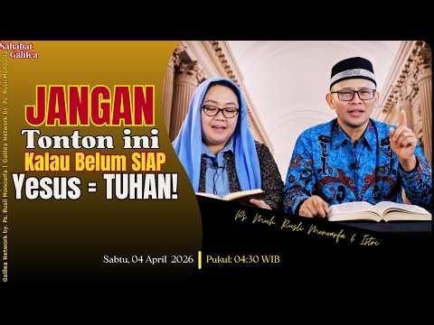 Is there any proof that Jesus is God || Ps. M. Rusli Monoarfa || SG-Saturday, 04/04/2026