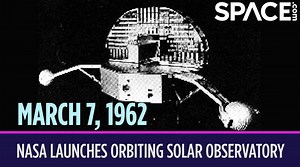 OTD in space – March 7: NASA launches orbiting solar observatory