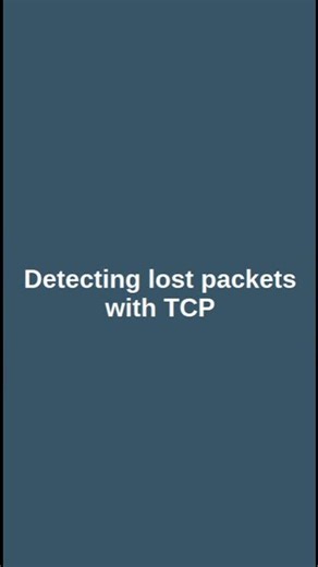 Detecting lost packets with TCP #computereducation