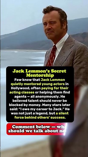 Jack Lemmon’s Secret Mentorship