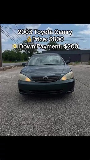 🚗 2003 Toyota Camry 💰 Price: $800 💵 Down Payment: $200 📆 Financing Available Vehicle Details: * 📍 Mileage: 190,000 miles * 🏷️ Clean Title in Hand ✔️ * ⚙️ Automatic Transmission * ❄️ Ice Cold A/C * 🔑 Runs and Drives Excellent * 🧰 Super Reliable * ✨ Clean inside and out * 💯 Strong daily driver 💥 Great budget car — perfect for anyone looking for something reliable under $1,000! 📩 DM if interested 🚚 Serious inquiries only