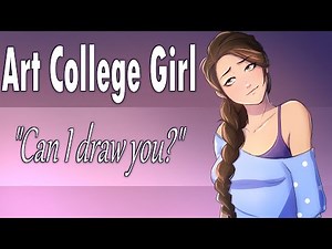 Flustered Art College Girl Wants to Draw You~ "You're...Beautiful" [Roleplay] [Strangers to Lovers]