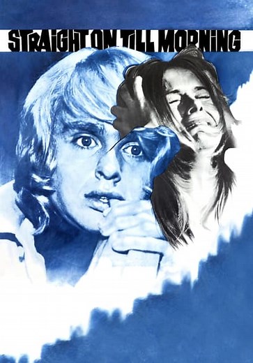 Straight on Till Morning (1972)