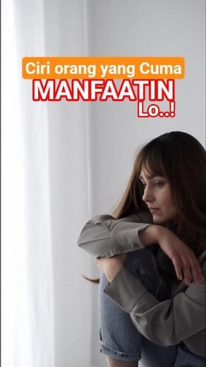STOP!..DIA MANFAATIN LU! BIKIN DIA NYESEL @PendudukJADI