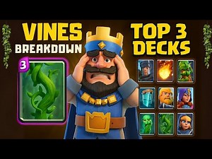 Clash Royale: Vines Card Full Breakdown + Top 3 OP Decks