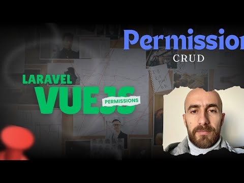 Laravel Inertia Vue: Permissions CRUD - Roles & Permissions Guide (Spatie)