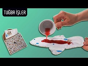 How to Make Reusable Menstrual Pads | Tuğba İşler