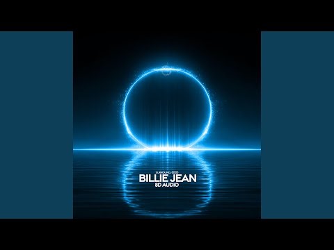 Billie Jean (8D Audio)