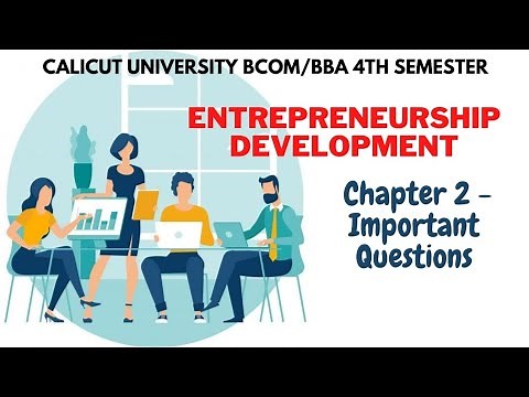 Calicut University 4th sem Bcom BBA Entrepreneurship development 2nd chapter important questions