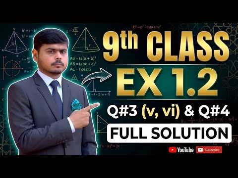 Class 9th Math New Book Exercise 1.2 Question 3,4-Exercise 1.2 Q3,Q4/ 9 class Maths New Book E.X 1.2