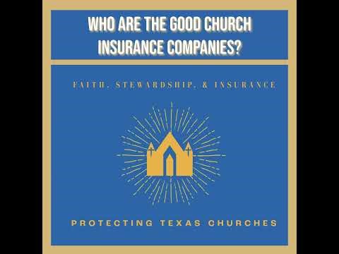 Who Are the Good Church Insurance Companies?