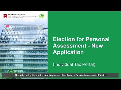 Election for Personal Assessment– New application (Individual Tax Portal)