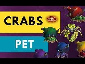 Catch 'Em All: Crab Edition! | WoW Hunter Pet Guide – Undermine Crabs