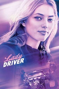 Lady Driver (2020) - Movie