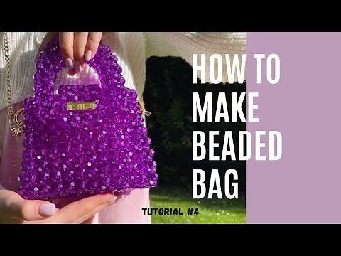 SIMPLE AND EASY WAY TO MAKE A BEADED BAG (EASY TUTORIAL/HOW TO MAKE BEADED BAG/PURSE