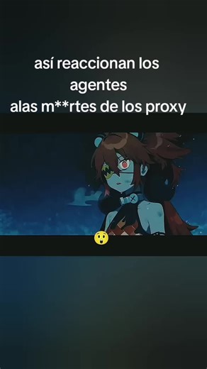 Reacciones Impactantes a las Muertes de Proxy en Zenless Zone Zero