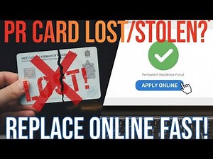 How to Apply for Replacement of Lost/Stolen Canada PR Card ONLINE (Step-by-Step Guide)