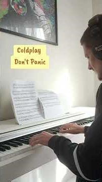 Don't Panic - Coldplay. MusicalMood