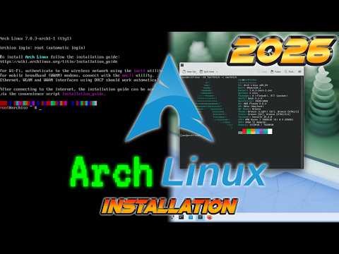 How to Install Arch Linux - [Quick/Simple/Detailed] - Linux 2026